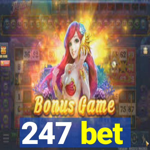 247 bet